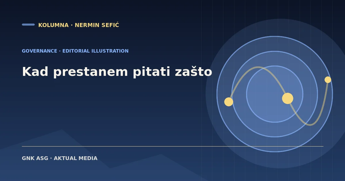 Kad prestanem pitati zašto