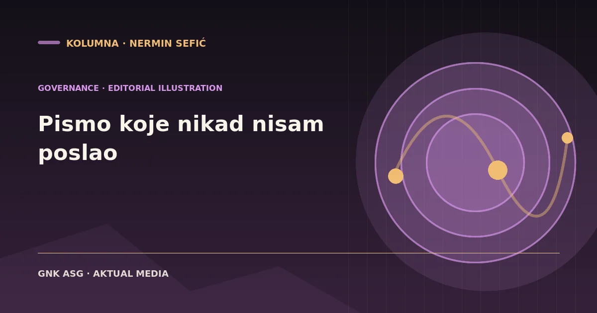 Pismo koje nikad nisam poslao